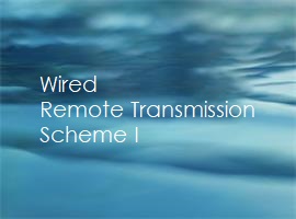 Wired Remote Transmission Scheme I